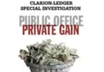 Campaign finance then, now, future Clarion-Ledger: Public Office, Private Gain