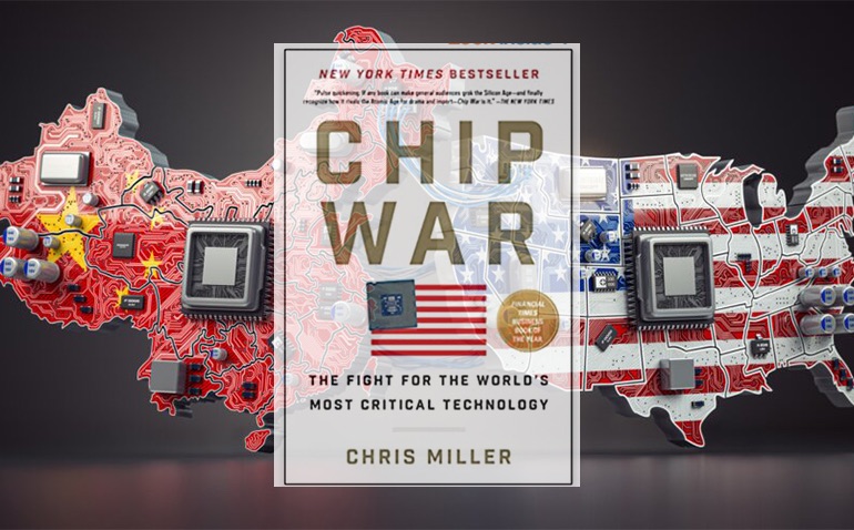 The Chip Wars. The great struggle for world domination', by Chris Miller